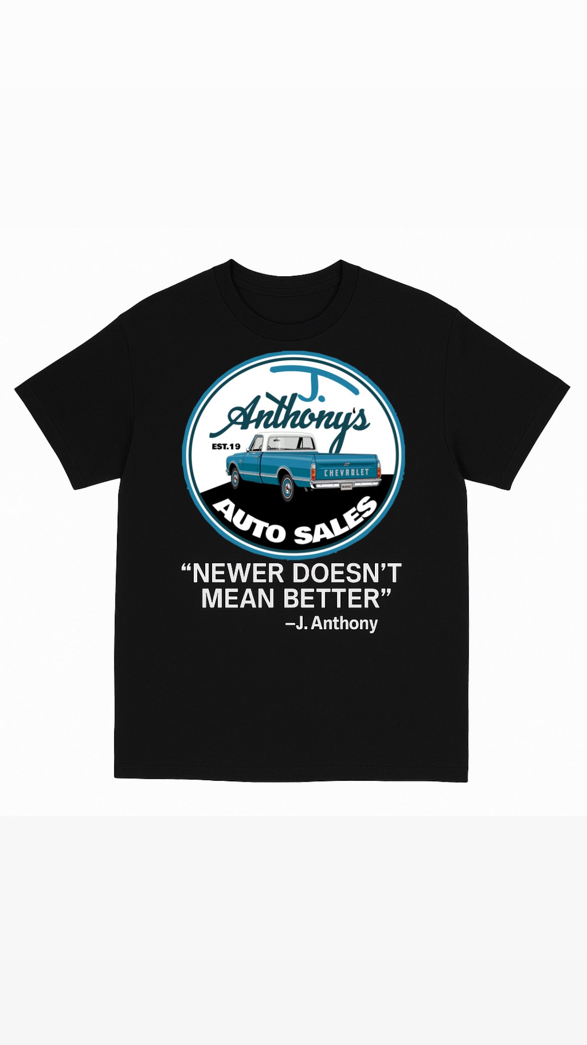 J. Anthony “Newer Doesn’t Mean Better” T-Shirt